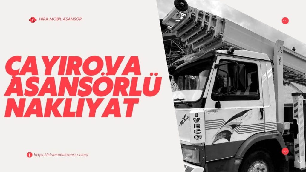 Çayırova Asansörlü Nakliyat