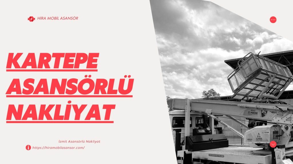 Kartepe Asansörlü Nakliyat