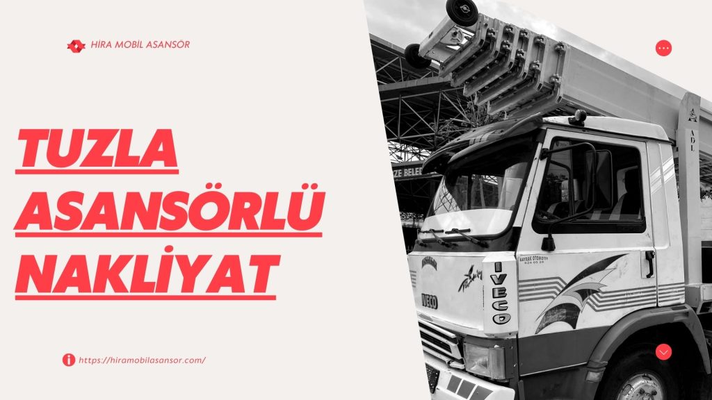 Tuzla Asansörlü Nakliyat